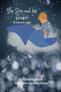 Boy And His Blanket In Dream Land