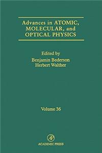 Advances in Atomic, Molecular, and Optical Physics