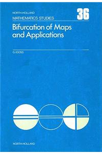 Bifurcation of Maps and Applications