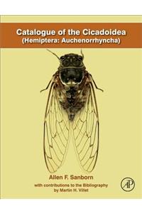 Catalogue of the Cicadoidea (Hemiptera: Auchenorrhyncha)