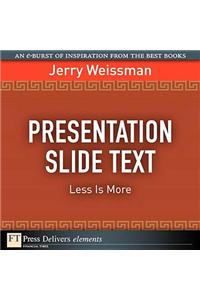 Presentation Slide Text