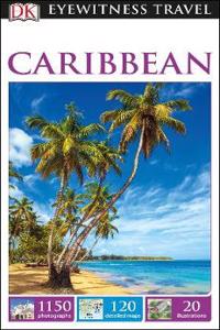 DK Eyewitness Travel Guide Caribbean