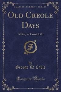 Old Creole Days