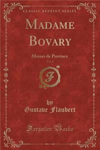 Madame Bovary, Vol. 2