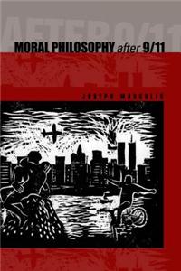 Moral Philosophy After 9/11