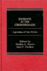 Europe at the Crossroads