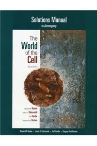 Student Solutions Manual for The World of the Cell