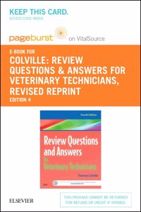 Review Questions and Answers for Veterinary Technicians - Revised Reprint - Elsevier eBook on Vitalsource (Retail Access Card)