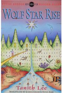 Wolf Star Rise