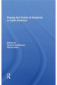 Paying the Costs of Austerity in Latin America