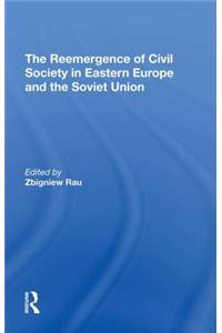 Reemergence of Civil Society in Eastern Europe and the Soviet Union