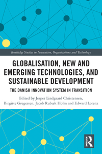 Globalisation, New and Emerging Technologies, and Sustainable Development