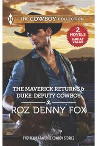 The Maverick Returns & Duke: Deputy Cowboy
