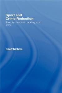 Sport and Crime Reduction