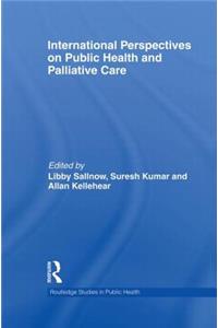 International Perspectives on Public Health and Palliative Care