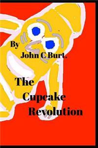 The Cupcake Revolution.