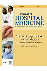 Core Competencies in Hospital Medicine