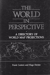 The World in Perspective: A Directory of World Map Projections