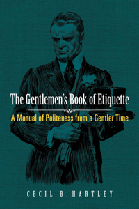 The Gentlemen's Book of Etiquette