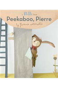Peekaboo, Pierre (A Blabla Book)
