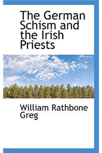 The German Schism and the Irish Priests