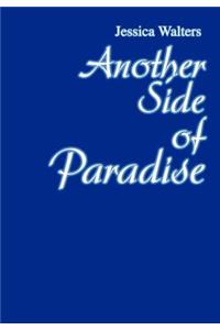 Another Side of Paradise