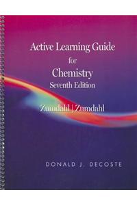 Active Learning Guide for Zumdahl/Zumdahl's Chemistry, 7th