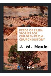Deeds of Faith