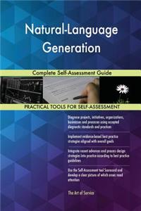 Natural-Language Generation Complete Self-Assessment Guide