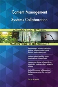 Content Management Systems Collaboration A Complete Guide - 2019 Edition