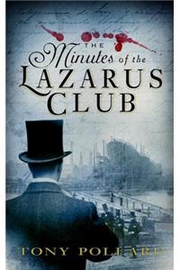 The Minutes of the Lazarus Club