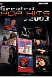 Greatest Pop Hits of 2003: Clarinet