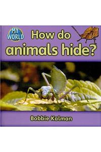 How Do Animals Hide?