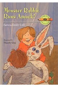Monster Rabbit Runs Amuck!