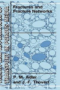 Fractures and Fracture Networks