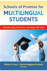 Schools of Promise for Multilingual Students