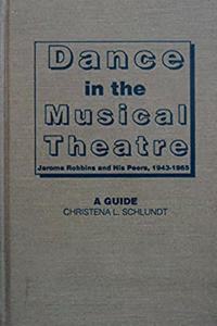 Dance in the Musical Theatre