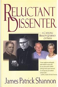 Reluctant Dissenter