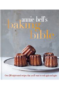 Annie Bell's Baking Bible