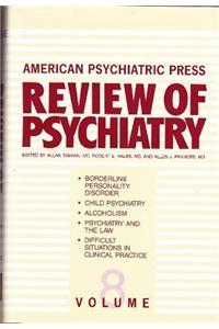 American Psychiatric Press Review of Psychiatry