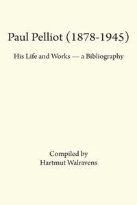 Paul Pelliot (1878-1945)