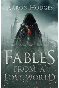 Fables of a Lost World