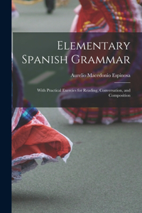 Elementary Spanish Grammar