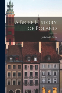 Brief History of Poland