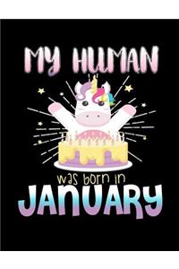 My Human Was Born In January