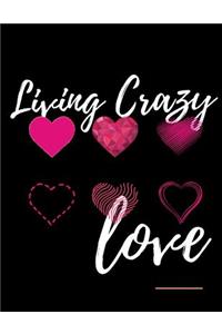 Living Crazy Love Workbook