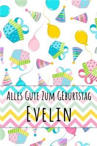 Alles Gute zum Geburtstag Evelin