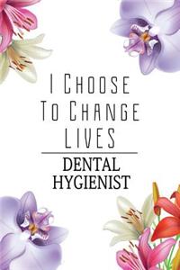 Dental Hygienist