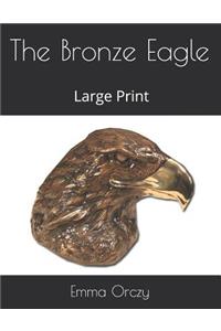 The Bronze Eagle