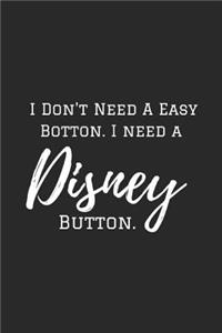I Don't Need a Easy Button